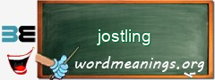 WordMeaning blackboard for jostling